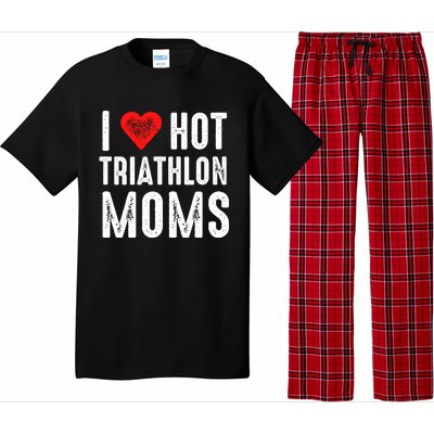 I Love Hot Triathlon Moms Gift Pajama Set