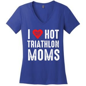 I Love Hot Triathlon Moms Gift Women's V-Neck T-Shirt