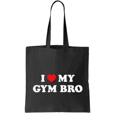 I Love Heart My Gym Bro Funny Fitness Workout Bag