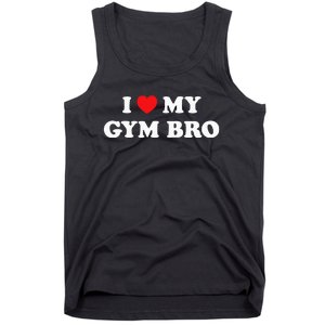 I Love Heart My Gym Bro Funny Fitness Workout Tank Top