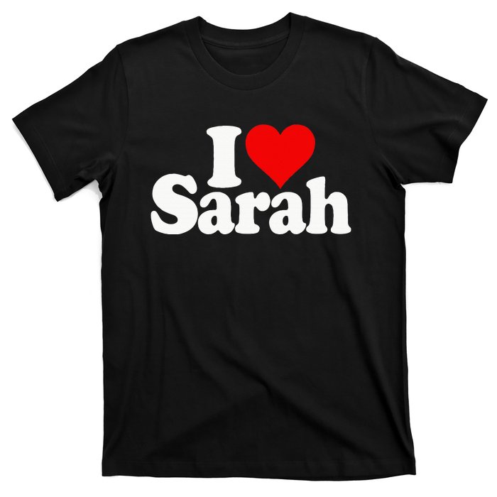 I Love Heart Sarah T-Shirt