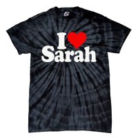 I Love Heart Sarah Tie-Dye T-Shirt