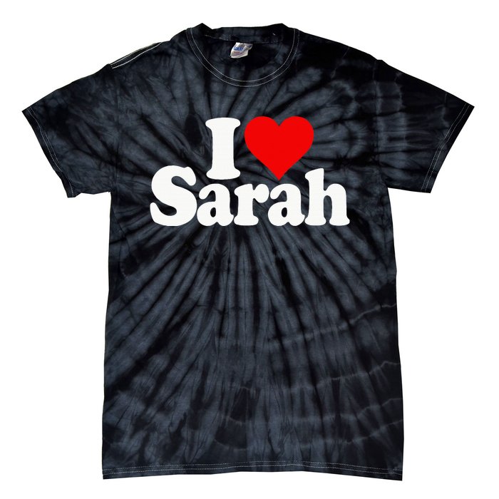 I Love Heart Sarah Tie-Dye T-Shirt