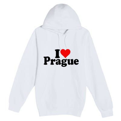 I Love Heart Prague Czech Republic Praha Premium Pullover Hoodie