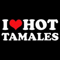 I Love Hot Tamales Tee Funny Red Heart Love Tamales Tee Long Sleeve Shirt