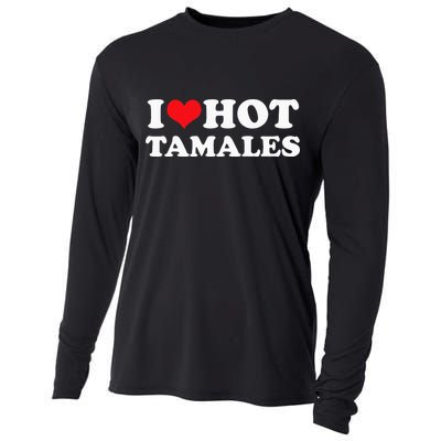 I Love Hot Tamales Tee Funny Red Heart Love Tamales Tee Cooling Performance Long Sleeve Crew