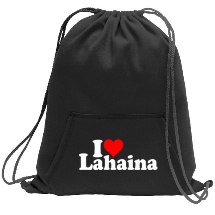 I Love Heart Lahaina Hawaii Sweatshirt Cinch Pack Bag