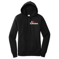 I Love Heart Lahaina Hawaii Women's Pullover Hoodie