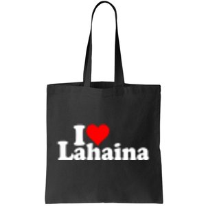 I Love Heart Lahaina Hawaii Tote Bag