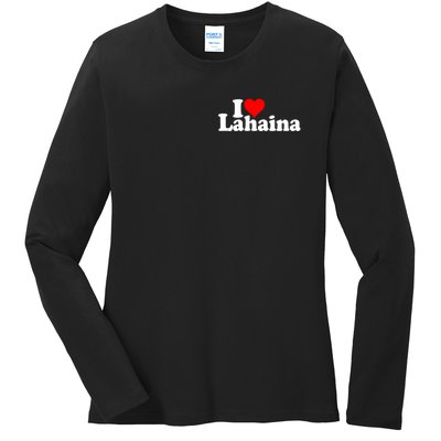 I Love Heart Lahaina Hawaii Ladies Long Sleeve Shirt