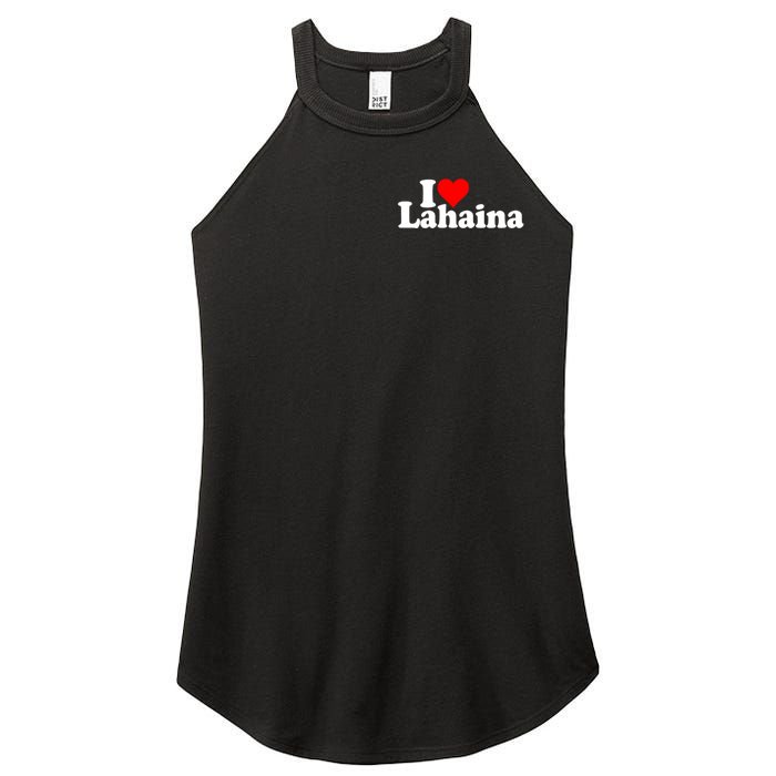 I Love Heart Lahaina Hawaii Women's Perfect Tri Rocker Tank