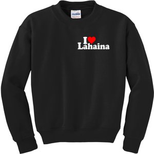 I Love Heart Lahaina Hawaii Kids Sweatshirt