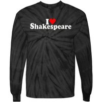 I Love Heart Shakespeare Tie-Dye Long Sleeve Shirt