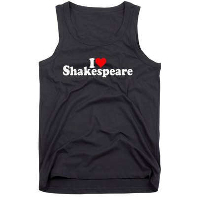 I Love Heart Shakespeare Tank Top