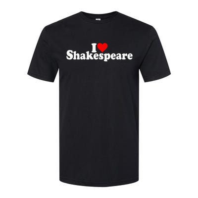 I Love Heart Shakespeare Softstyle CVC T-Shirt