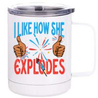 I Like How She Explodes I Like How He Bangs Fireworks Funny 4th Of July Couple 12 oz Stainless Steel Tumbler Cup