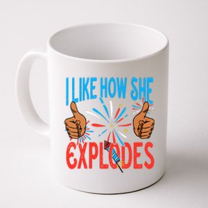 I Like How She Explodes I Like How He Bangs Fireworks Funny 4th Of July Couple Coffee Mug