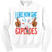 I Like How She Explodes I Like How He Bangs Fireworks Funny 4th Of July Couple Kids Sweatshirt