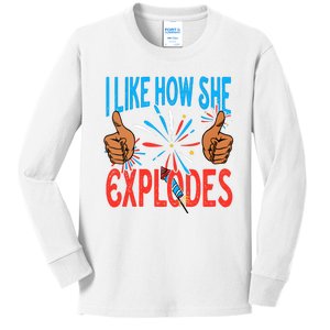 I Like How She Explodes I Like How He Bangs Fireworks Funny 4th Of July Couple Kids Long Sleeve Shirt