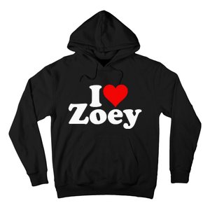 I Love Heart Zoey Zoe Hoodie