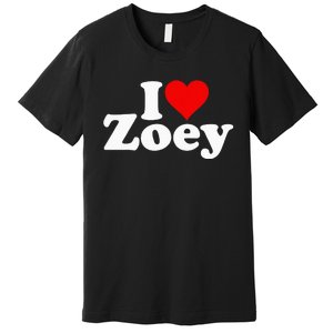 I Love Heart Zoey Zoe Premium T-Shirt