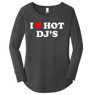 I Love Hot Djs Women's Perfect Tri Tunic Long Sleeve Shirt