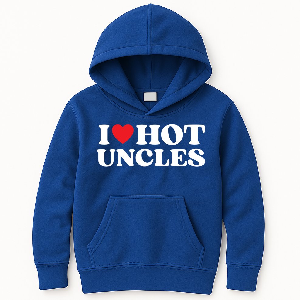 I Love Hot Uncles Family My Favorite Uncle Uncle's Day Gift Kids Hoodie