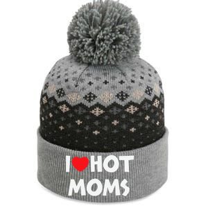 I Love Hot Moms Funny Red Heart Love Moms Love Mama Gift The Baniff Cuffed Pom Beanie