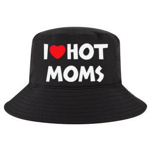 I Love Hot Moms Funny Red Heart Love Moms Love Mama Gift Cool Comfort Performance Bucket Hat