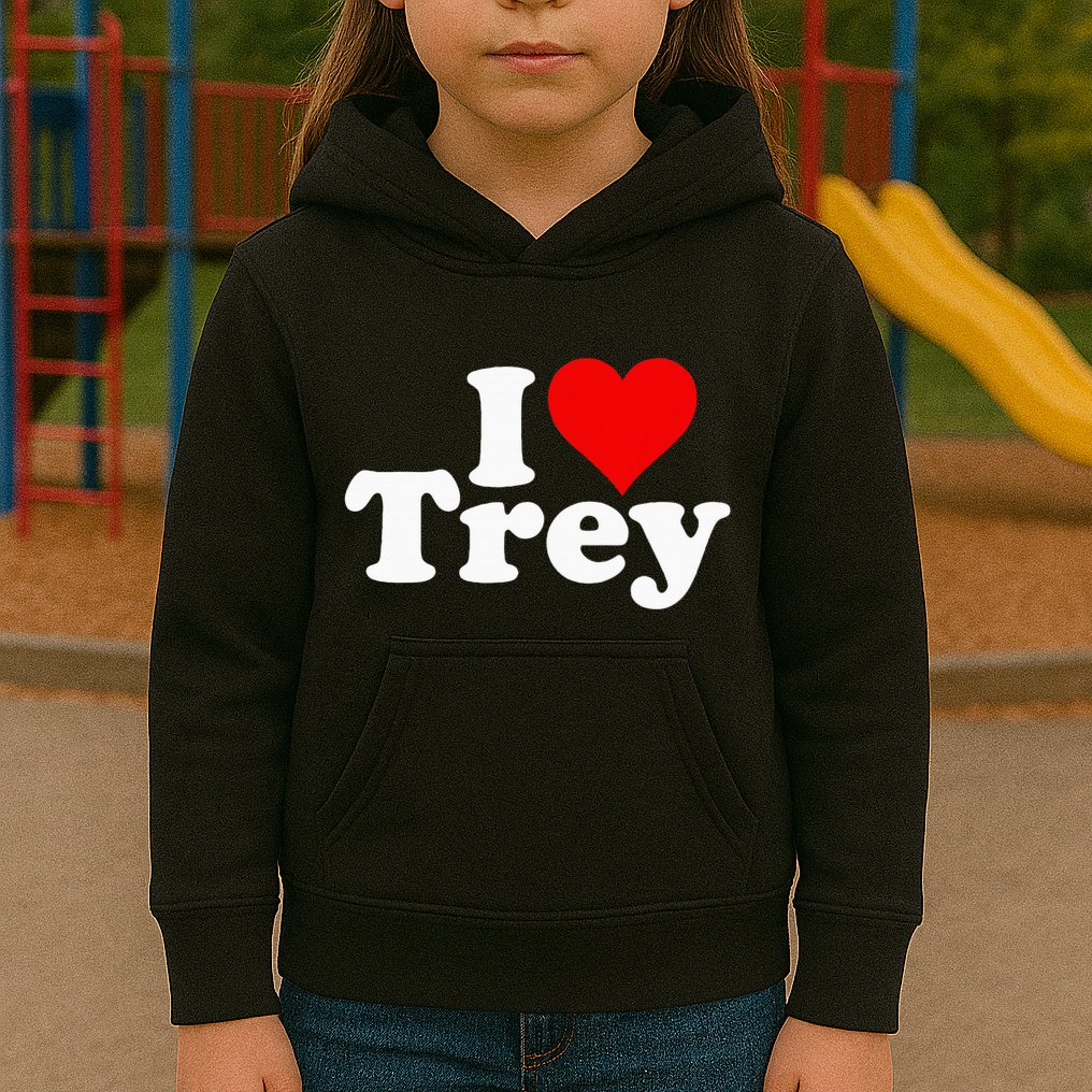 I Love Heart Trey Kids Hoodie