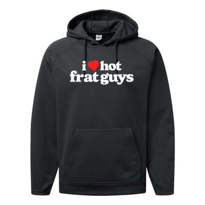 I Love Hot Frat Guys College Funny 80s Vintage Heart Performance Fleece Hoodie