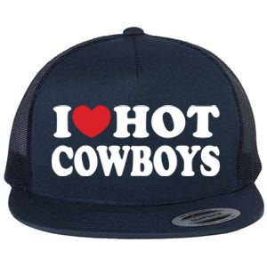 I Love Hot Cowboys Country Western Rodeo Lover Flat Bill Trucker Hat