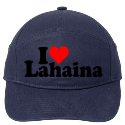 I Love Heart Lahaina Hawaii 7-Panel Snapback Hat