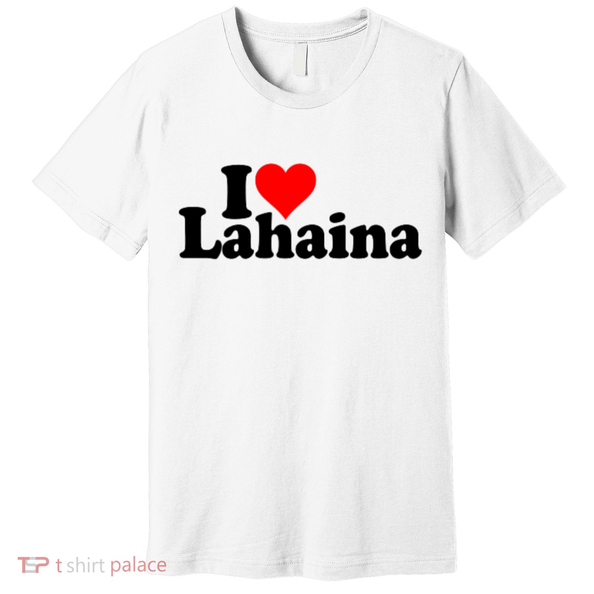 I Love Heart Lahaina Hawaii Premium T-Shirt