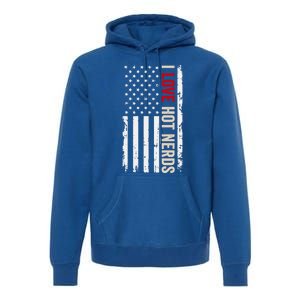 I Love Hot Nerds American Usa Flag Meaningful Gift Premium Hoodie