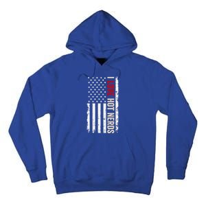 I Love Hot Nerds American Usa Flag Meaningful Gift Tall Hoodie