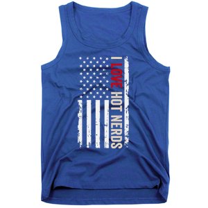 I Love Hot Nerds American Usa Flag Meaningful Gift Tank Top