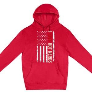 I Love Hot Nerds American Usa Flag Meaningful Gift Premium Pullover Hoodie