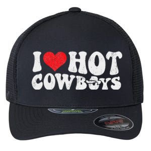 I Love Hot Cowboys Groovy Retro Country Western Flexfit Unipanel Trucker Cap