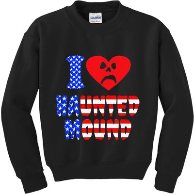 I Love Haunted Mound Kids Sweatshirt