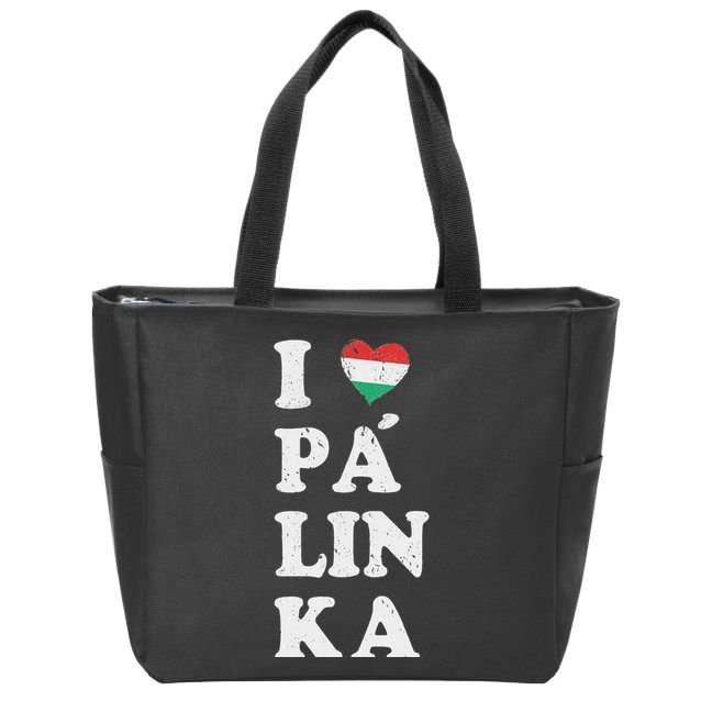 I Love Hungarian Palinka Hungary Traditional Strong Drink Zip Tote Bag