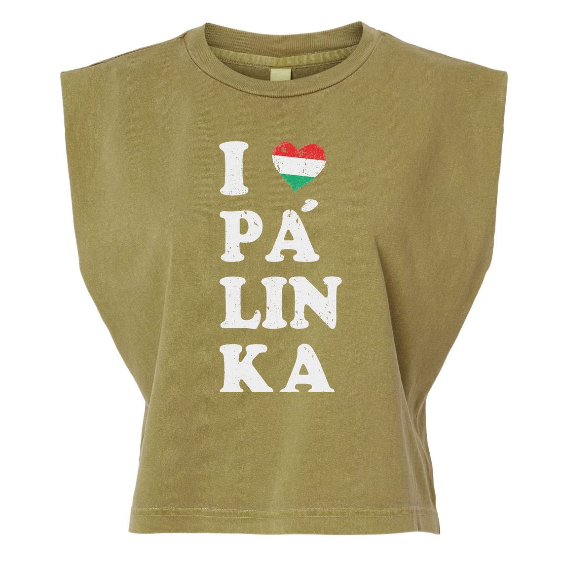 I Love Hungarian Palinka Hungary Traditional Strong Drink Garment-Dyed Women's Muscle Tee