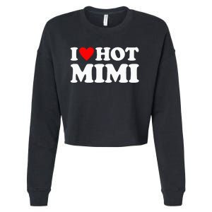 I Love Hot Mimi I Heart Hot Mimi Cropped Pullover Crew