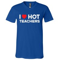 I Love Hot Teachers Vintage Funny Red Heart Love Teacher Gift V-Neck T-Shirt