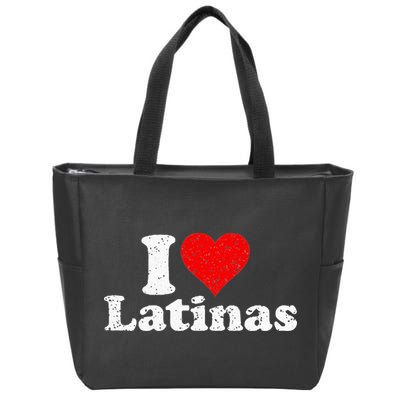 I Love Heart Latinas Girlfriend Wife Zip Tote Bag