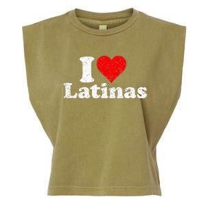 I Love Heart Latinas Girlfriend Wife Garment-Dyed Women's Muscle Tee