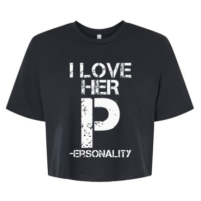 I Love His D I Love Her P Couples Matching Valentines Day Bella+Canvas Jersey Crop Tee