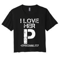 I Love His D I Love Her P Couples Matching Valentines Day Women's Crop Top Tee