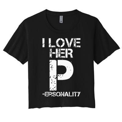 I Love His D I Love Her P Couples Matching Valentines Day Women's Crop Top Tee