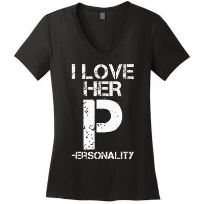 I Love His D I Love Her P Couples Matching Valentines Day Women's V-Neck T-Shirt